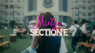 ANG MUTYA NG SECTION E: BOOK 2 (The Dark Side) | OST
