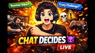 Chat Hi Decide Karegi Aaj Kya Hoga 😈🔥 | Gaming Reaction, Challenge Ya Kuch Aur? LIVE –