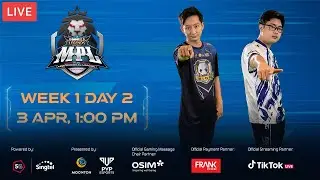 (LIVE NOW) MPL SG S3 Week 1 Day 2