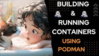 Mastering Containerization: Build and run containers using Podman #devops #containers #podman