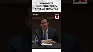 #istanbul | Marco Rubio Meets European Security Advisors in Istanbul for Talks #marcorubio #shorts