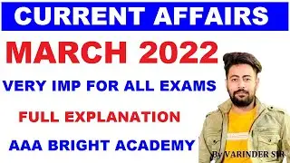 Monthly current affairs 2022 March : Competitive Exam Current Affairs