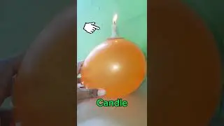 Amazing Balloon and Candle easy Experiments