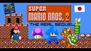 SUPER MARIO BROS 2: THE LOST LEVELS (1986) THE REAL SEQUEL!