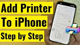 How to Add a Printer to iPhone - Two Easy Methods For 2026!