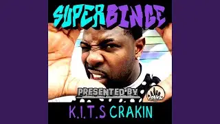 Superbinge (feat. Kali5 & Yakahontas)