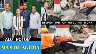 Talo Potom IAS,  first Inspection drive as Secretary PWD, Government of Delhi | Man Of Action |
