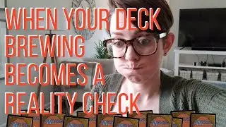 When deck brewing becomes a reality check | Magic the Gathering | Pixie Kitten Plays