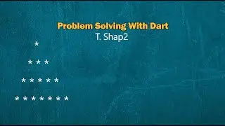 Problem solving with dart #2