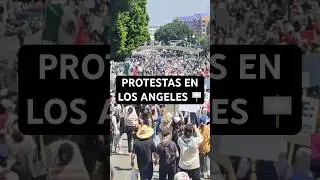 &iquest;Qu&eacute; est&aacute; PASANDO 😮 en LOS ANGELES? Protestas contra REDADAS de Donald TRUMP 🇺🇸