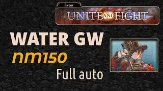 [GBF] Water GW NM150 Street King Full Auto Vikala Gabriel Filene Haaselia FLB Bubz x Varuna 2:52 5T