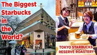 TOUR Inside Biggest Starbucks in the World : Tokyo Reserve Roastery