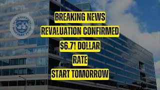 Iraqi Dinar Breaking News Revaluation Confirmed $6.71 Dollar Rate Start Tomorrow/idq dinar