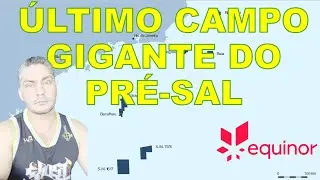 Equinor pode descobrir &uacute;ltimo campo gigante do Pr&eacute;-Sal