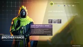 Destiny 2 Season of Arrivals Get Lost Prophecy Verse 2 Verse 9 and Verse 7 available brother vance