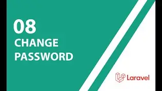 Change Password | Laravel APIs Development