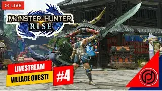 DEFEND THE VILLAGE! |🔴Let's Play Monster Hunter Rise #4 | DHYFU Live [In ENG]