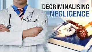 Decriminalising Negligence: Punishment for Doctors on Medical Negligence Cases | News9 Plus Show