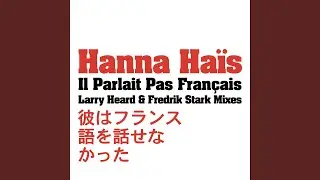 Il parlait pas fran&ccedil;ais (Fredrik Stark Mix)