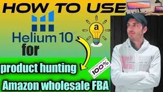How To use Helium 10 For Amazon Product Hunting [2024]