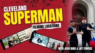 Cleveland Superman Filming Locations