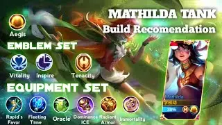 Mathilda Tank with Build Recomendation , ITEM FOR MATHILDA TANK || KDA 4-2-18 Mobile legends