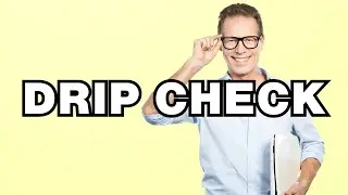 Drip check - definition | What does 