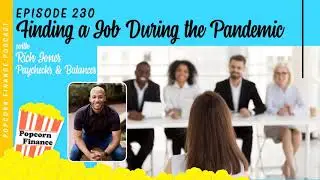 230: Finding a Job During the Pandemic