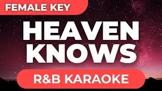 Chase/Rick Price - Heaven Knows (R&B Version | Female Key - Karaoke)