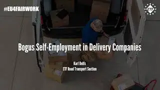 #EU4FairWork - Bogus Self-Employment in Delivery Companies