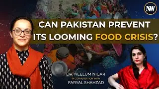 Pakistan on the Brink of a Food Insecurity Crisis | How Can It Be Prevented?