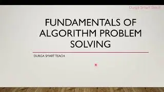 Fundamentals of Algorithm Problem Solving