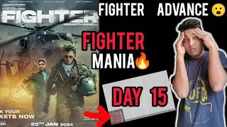 Fighter Day 15 Advance | Fighter Movie Day 15 Advance Booking | Fighter Movie Box Office Collection