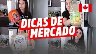 O que eu compro no mercado do Canadá? Dicas e produtos favoritos 🇨🇦