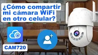 CAM720 Как предоставить доступ к своей WiFi-камере другому человеку? И как запретить доступ?