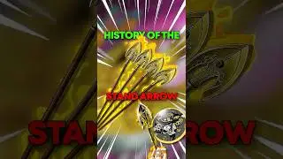 The History of the STAND ARROWS | JoJo's Bizarre Adventure