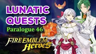 No Skill Inheritance, No Seals | F2P | Lunatic Quests | Paralogue 46 | Fire Emblem Heroes