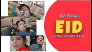 #eidmubarak #eid  #eidmakeup EID PRANK  | Make up on  Sleeping | Baba Jee Ban Gai Cartoon