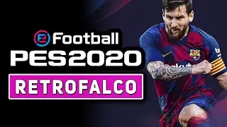 PES 2020 | RetroFalco ► Capisci il valore di una cosa solo dopo averla persa...!