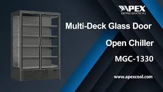 MGC-1330 Multi-Deck Glass Door Open Merchandiser | Apex Refrigeration