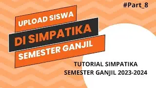 Cara Upload Siswa di Simpatika Semester Ganjil 2023-2024
