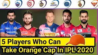 Top 5 players who can take orange cap in IPL2020. #IPL_2020, #ViratKohli