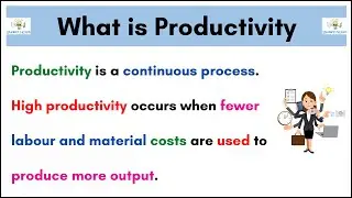 No.36 ~ What is Productivity | Meaning | Example || student notes ||