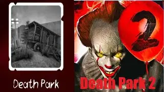 Death Park 2: Scary Clown Part 8 Death Park Walkthrough (Android, iOS)