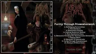 Lust of Decay - Purity Through Dismemberment [Full-Length] (Old-School Brutal Death Metal - 2006)