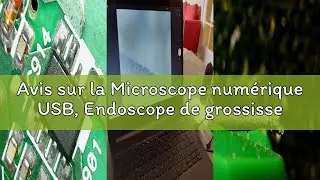 Avis sur la Microscope num&eacute;rique USB, Endoscope de grossissement 40X-1000X Portable Bysameyee, Micro