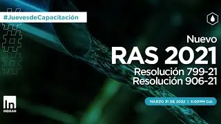 WEBINAR: Nuevo RAS 2021 Resoluci&oacute;n 799-21 y Resoluci&oacute;n 906-21