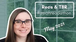 Recs & TBR | #asianreadathon | May 2021 [CC]