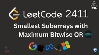 Leetcode 2411 🔥 Smallest Subarrays with Max Bitwise OR | Java Intuition + Bitwise DSA | Today&rsquo;s DCC