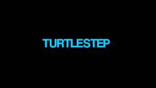 TURTLESTEP - Evacu8 [1080p]